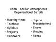 A540 Stellar Atmospheres Organizational Details PowerPoint PPT Presentation