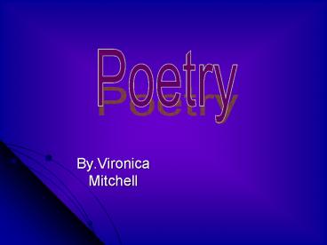 By.Vironica Mitchell