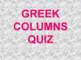GREEK COLUMNS QUIZ PowerPoint PPT Presentation