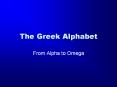 The Greek Alphabet PowerPoint PPT Presentation