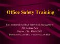 Office Safety Training PowerPoint PPT Presentation