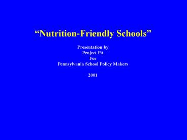 NutritionFriendly Schools