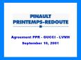 Agreement PPR - GUCCI - LVMH September 10, 2001 PowerPoint PPT Presentation