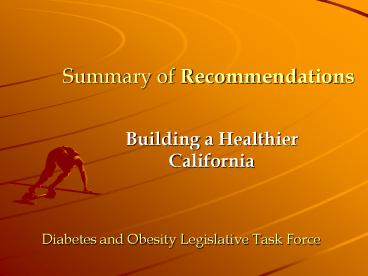 Summary of Recommendations