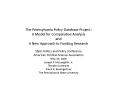 The Pennsylvania Policy Database Project: A Model for Comparative Analysis and A New Approach to Fun PowerPoint PPT Presentation