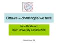 Ottawa challenges we face PowerPoint PPT Presentation