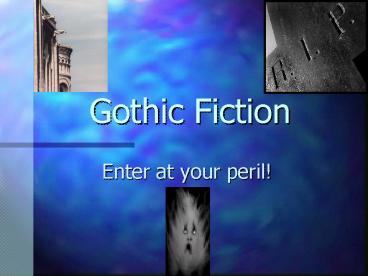 Gothic Fiction