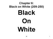 Chapter 6: Black on White (209-250)