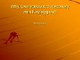 Why Use Password Recovery and Keylogging? Mark Denice PowerPoint PPT Presentation