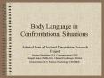 Body Language in Confrontational Situations PowerPoint PPT Presentation