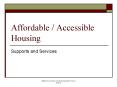 Affordable Accessible Housing PowerPoint PPT Presentation