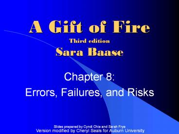 A Gift of Fire Third edition Sara Baase