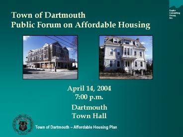Town of Dartmouth Public Forum on Affordable Housing