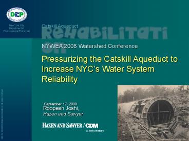Catskill Aqueduct Pressurization