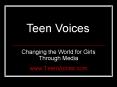 Changing the World for Girls Through Media PowerPoint PPT Presentation