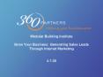 Modular Building Institute Grow Your Business: Generating Sales Leads Through Internet Marketing PowerPoint PPT Presentation