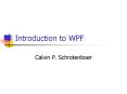 Introduction to WPF PowerPoint PPT Presentation