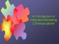 An Introduction to Integrated Marketing Communications PowerPoint PPT Presentation