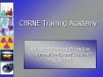 CBRNE Training Academy PowerPoint PPT Presentation