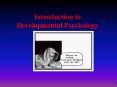 Introduction to Developmental Psychology PowerPoint PPT Presentation