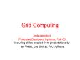 Grid Computing PowerPoint PPT Presentation