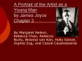 A Portrait of the Artist as a Young Man by James Joyce Chapter 3 PowerPoint PPT Presentation