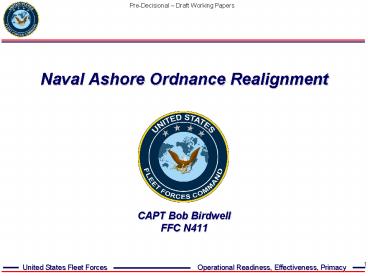 Naval Ashore Ordnance Realignment