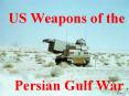 US Weapons of the PowerPoint PPT Presentation