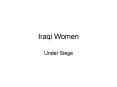 Iraqi Women PowerPoint PPT Presentation