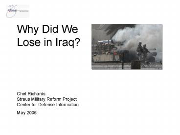 Why Did We Lose in Iraq