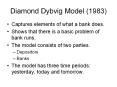 Diamond Dybvig Model (1983) PowerPoint PPT Presentation