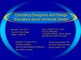 Educating Designers and Design Educators about Universal Design PowerPoint PPT Presentation