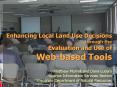 Enhancing Local Land Use Decisions through the Evaluation and Use of Webbased Tools Matthew Murrell PowerPoint PPT Presentation