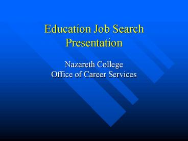 Education Job Search Presentation