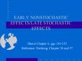 EARLY NONSTOCHASTIC EFFECTSLATE STOCHASTIC EFFECTS PowerPoint PPT Presentation
