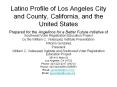 Latino%20Profile%20of%20Los%20Angeles%20City%20and%20County,%20California,%20and%20the%20United%20States PowerPoint PPT Presentation