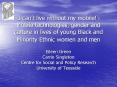 I cant live without my mobile: Mobile technologies, gender and culture in lives of young Black and M PowerPoint PPT Presentation