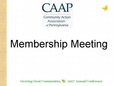 Membership Meeting