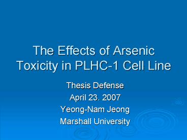 The Effects of Arsenic Toxicity in PLHC1 Cell Line