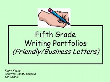 Fifth Grade Writing Portfolios FriendlyBusiness Letters