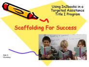Scaffolding For Success