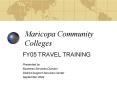 Maricopa Community Colleges PowerPoint PPT Presentation