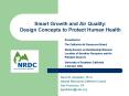 Smart Growth and Air Quality:  Design Concepts to Protect Human Health PowerPoint PPT Presentation