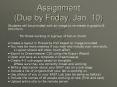Assignment (Due by Friday, Jan. 10) PowerPoint PPT Presentation