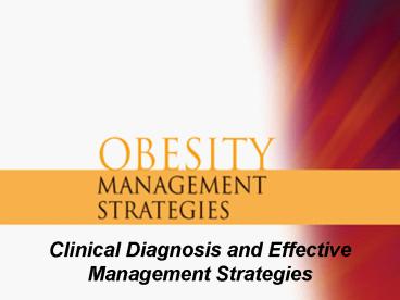 Clinical Diagnosis and Effective Management Strategies