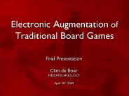 Electronic Augmentation of Traditional Board Games