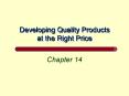 Developing Quality Products at the Right Price