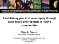 Establishing practical sovereignty through assetbased development in Native communities PowerPoint PPT Presentation