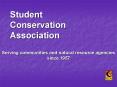 Student Conservation Association PowerPoint PPT Presentation