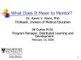 What Does It Mean to Mentor? PowerPoint PPT Presentation